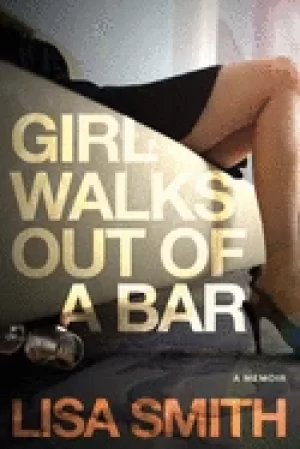 Image of girl walks out of a bar a memoir
