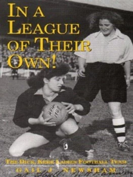 Image of In a League of Their Own by Gail J Newsham Paperback