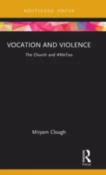 Image of Vocation and Violence : The Church and #MeToo