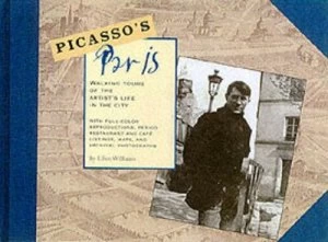 Image of Picassos Paris by Ellen Williams Hardback