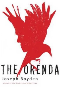 Image of The Orenda by Joseph Boyden Paperback