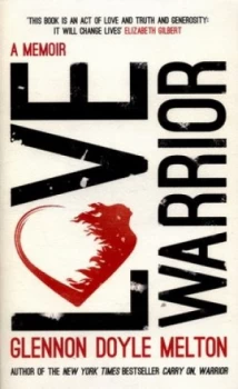 Image of Love Warrior by Glennon Doyle Book