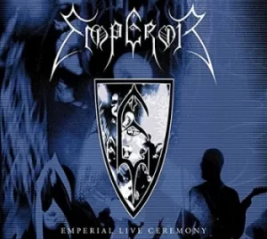 Image of Emperial Live Ceremony Live at the LA2 London by Emperor CD Album
