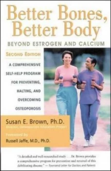 Image of Better Bones Better Body by Susan E Brown Book