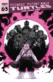 Image of Teenage Mutant Ninja Turtles: Reborn, Vol. 3 - Time After Time