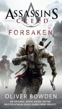 Image of Assassins Creed: Forsaken by Oliver Bowden