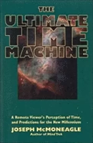 Image of ultimate time machine a remote viewer s perception of time and predictions