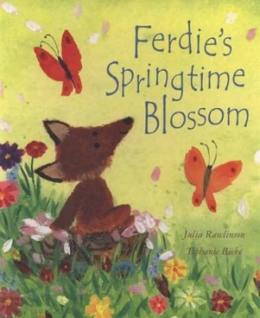 Image of Ferdies Springtime Blossom by Julia Rawlinson and Tiphanie Beeke Paperback