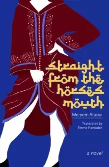 Image of Straight From The Horse's Mouth : A Novel