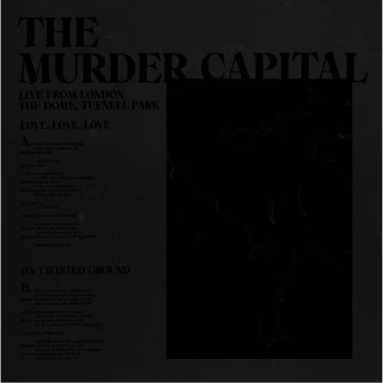 Image of The Murder Capital - Live From London: The Dome Tufnell Park Limited Edition 12" Vinyl
