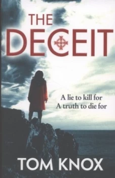 Image of The Deceit by Tom Knox Paperback
