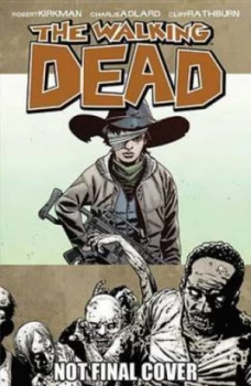 Image of The Walking Dead. Volume 18 by Robert Kirkman Paperback