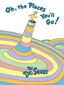 Image of Oh the Places Youll Go by Dr Seuss Hardback