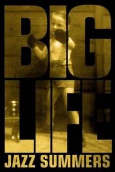 Image of Big Life by Jazz Summers Paperback