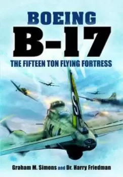 Image of The Boeing B-17 by Graham M. Simons