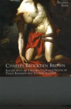 Image of Edgar Huntly or Memoirs of a Sleep-Walker with Related Texts by Charles Brockden Brown Paperback