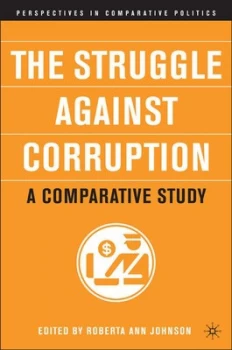 Image of The Struggle against Corruption by R. Johnson Book