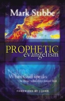 Image of Prophetic Evangelism by Mark Stibbe Book