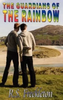Image of The Guardians of the Rainbow by R S Freckleton Paperback
