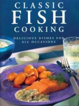 Image of Classic Fish Cooking by and Linda and Book