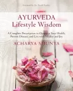 Image of ayurveda lifestyle wisdom a complete prescription to optimize your health p
