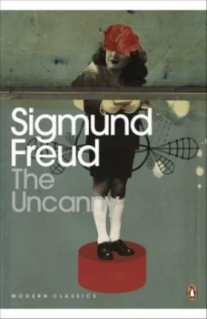 Image of The Uncanny by Sigmund Freud Paperback