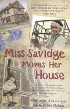 Image of Miss Savidge Moves Her House by Christine Adams Paperback