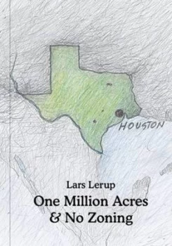 Image of One million acres & no zoning by Lars Lerup