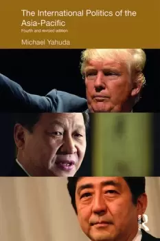 Image of The International Politics of the Asia-PacificFourth and Revised Edition