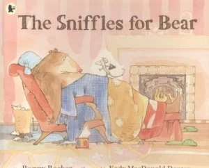 Image of The Sniffles for Bear by Kady Macdonald Denton Paperback