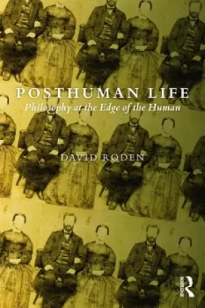 Image of Posthuman LifePhilosophy at the Edge of the Human