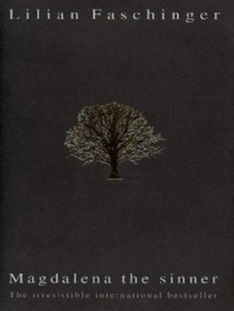 Image of Magdalena the Sinner by Lilian Faschinger Hardback