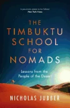 Image of timbuktu school for nomads lessons from the people of the desert