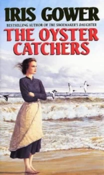 Image of The Oyster Catchers by Iris Gower Paperback