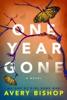 Image of One Year Gone : A Novel