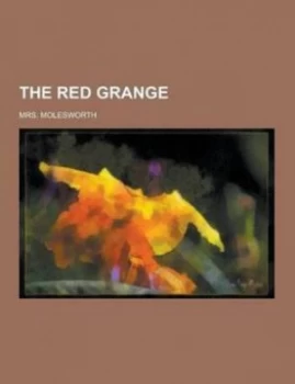 Image of The Red Grange by Mrs Molesworth Paperback