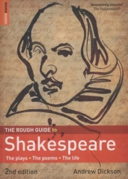 Image of The Rough Guide to Shakespeare by Andrew Dickson Paperback