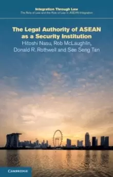 Image of The Legal Authority of ASEAN as a Security Institution