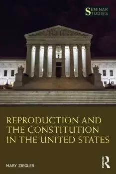 Image of Reproduction and the Constitution in the United States