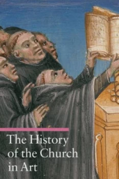 Image of The history of the church in art by Rosa Giorgi