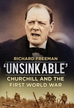 Image of unsinkable by Richard Freeman Hardback