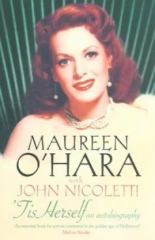 Image of tis Herself by Maureen O Hara Paperback