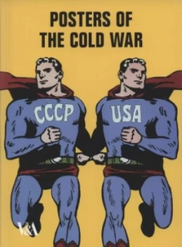 Image of Posters of the Cold War by David Crowley Paperback