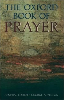 Image of The Oxford Book of Prayer by George Appleton Paperback