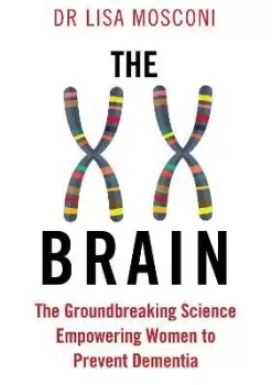 Image of The XX Brain by Dr. Lisa Mosconi