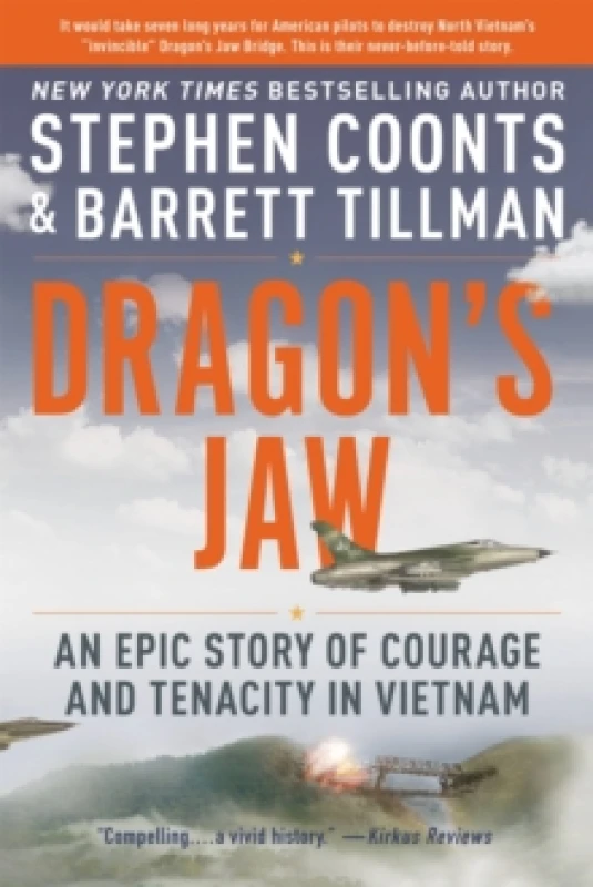 Image of Dragon's Jaw. Paperback. By Barrett Tillman, Stephen Coonts Books