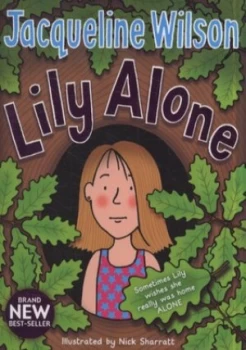 Image of Lily Alone by Jacqueline Wilson Hardback