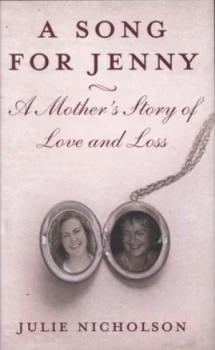 Image of A Song for Jenny by Julie Nicholson Hardback
