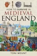 Image of how to survive in medieval england