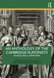 Image of An Anthology of the Cambridge Platonists Sources and Commentary